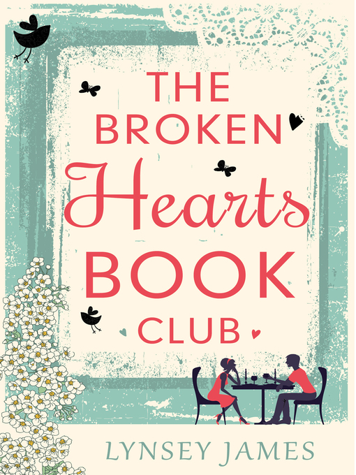 Title details for The Broken Hearts Book Club by Lynsey James - Wait list